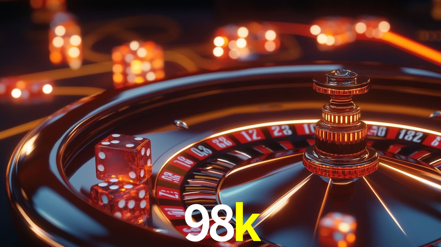 98k: A Experiência de Casino com Jogos de Mesa ao Vivo