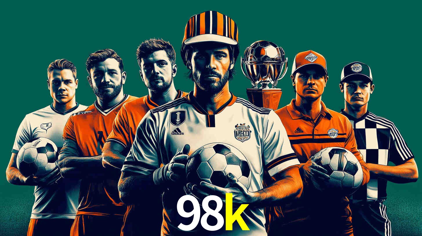 Apostas Esportivas na 98k: Um Guia Completo